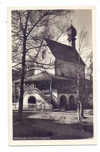 8165 FISCHBACHAU - BIRKENSTEIN, Wallfahrtskapelle