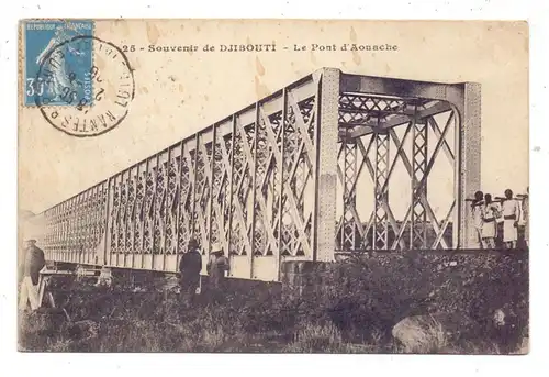 DSCHIBUTI - Le pont d' Aouache