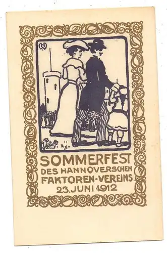 3000 HANNOVER, Sommerfest des Hannoverschen Faktoren-Vereins, 1912, Künstler-Karte