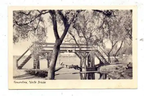 0-2080 NEUSTRELITZ, Weiße Brücke, 1953