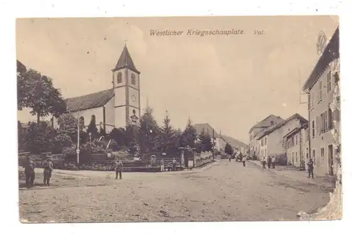 F 55480 VAL ET CHATILLON, 1. Weltkrieg, Strassenpartie, Eckmangel, deutsche Feldpost, 1917