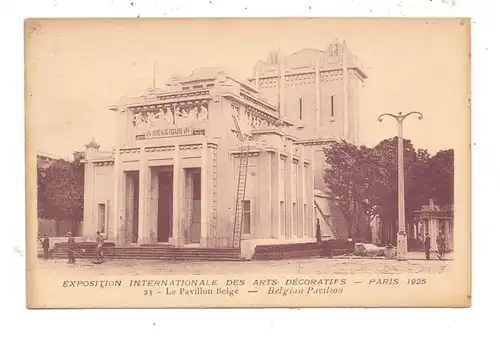 EXPO  1925, Exposition Internationale des Arts Decoratifs, Le Pavillon Belge / Belgie / Belgique