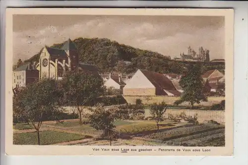 F 02000 LAON - VAUX-sous-Laon, 1917, deutsche Feldpost