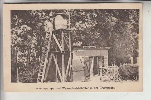 MILITÄR - 1.Weltkrieg, Wasserpumpe und Wasserhochbehälter, Champagne, 1914, deutsche Feldpost, Inf. Regt.238/7 nach Köln