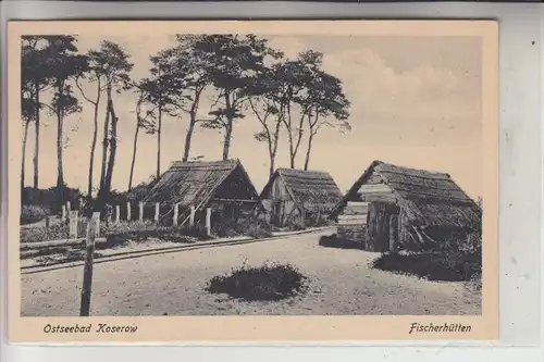 0-2225 KOSEROW / Usedom, Fischerhütten