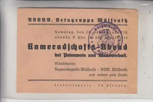 5603 WÜLFRATH, Eintrittskarte NSKOV, 1936,