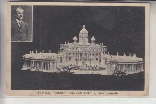 5120 HERZOGENRATH, Vatican Sankt Peter, modelliert von Fritz Petzold, Herzogenrath