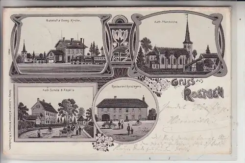5106 ROETGEN, Lithographie, Bahnhof & ev. Kirche, kath. Kirche, kath. Schule & Kapelle, Restzaurant Keischgens, 1907