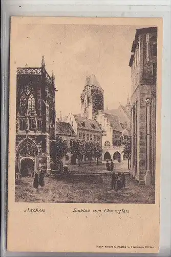 5100 AACHEN, Einblick zum Chorusplatz, Künstler-Karte Hermann Killian