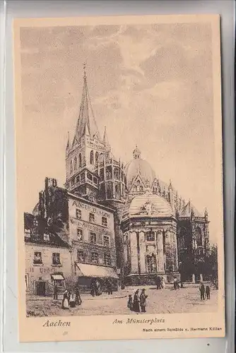 5100 AACHEN, Am Münsterplatz, Künstler-Karte Hermann Killian