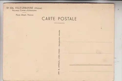 F 69100 VILLEURBANNE, Place Albert-Thomas