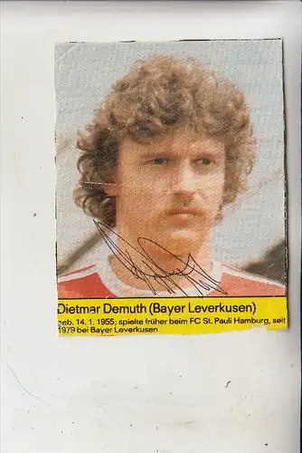 SPORT - FUSSBALL - BAYER LEVERKUSEN - DIETMAR DEMUTH, Zeitungsausschnit, Autogramm