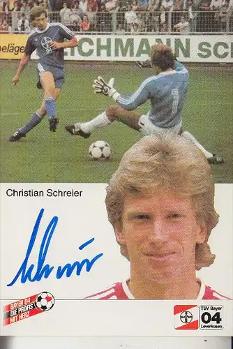 SPORT - FUSSBALL - BAYER LEVERKUSEN - CHRISTIAN SCHREIER, Autogramm