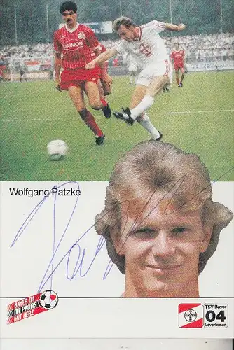 SPORT - FUSSBALL - BAYER LEVERKUSEN - WOLFGANG PATZKE, Autogramm