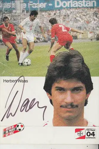 SPORT - FUSSBALL - BAYER LEVERKUSEN - HERBERT WAAS, Autogramm