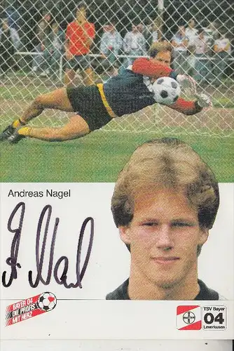 SPORT - FUSSBALL - BAYER LEVERKUSEN - ANDREAS NAGEL, Autogramm