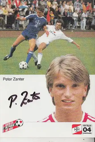 SPORT - FUSSBALL - BAYER LEVERKUSEN - PETER ZANTER, Autogramm
