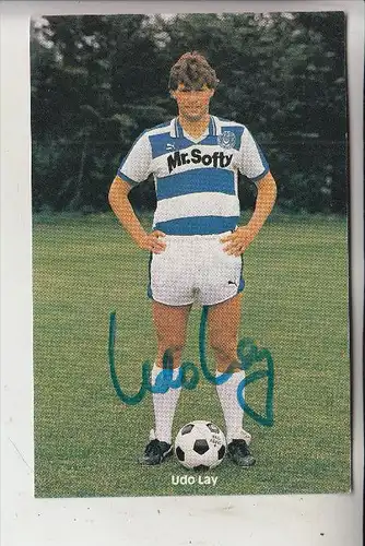 SPORT - FUSSBALL - MSV DUISBURG - UDO LAY, Autogramm
