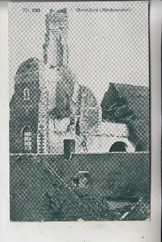 F 62450 GREVILLERS, Zerstörungen 1.Weltkrieg