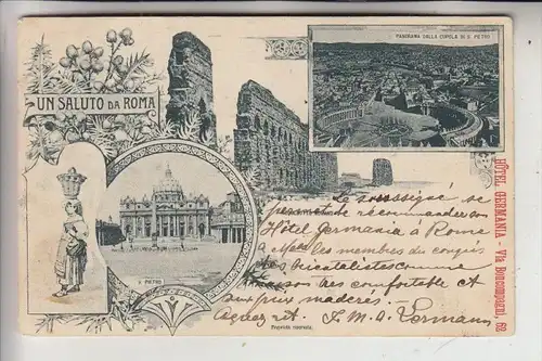 I 00100 ROMA / ROM, Un Saluto da Roma, 1899, von Rom nach GAND - WETTEREN - PLOMBIERES/Vosges