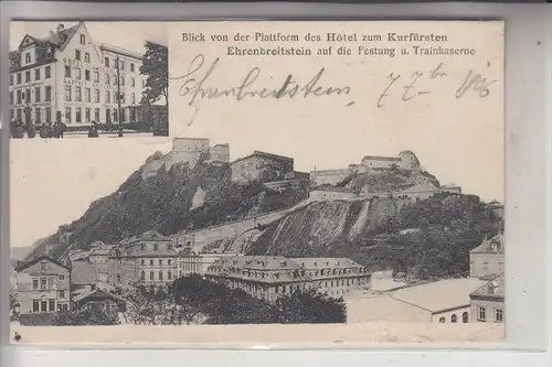 5400 KOBLENZ - EHRENBREITSTEIN, Hotel zum Kurfürsten, 1906, rücks. kl. Klebereste