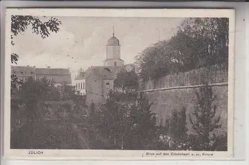 5170 JÜLICH, Blick auf den Citadellwall und ev. Kirche, 1912