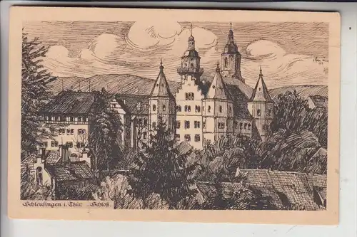 0-6056 SCHLEUSINGEN, Schloß, Künstler-Karte