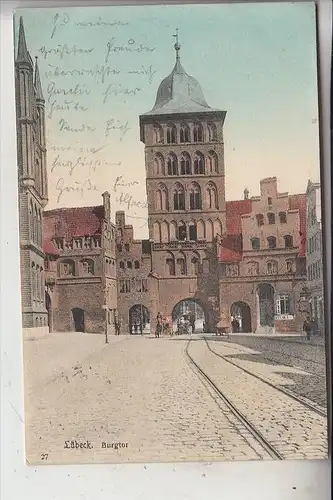 2400 LÜBECK, Burgtor, 1908