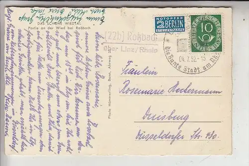 5454 WALDBREITBACH - ROSSBACH, Partie an der Wied, Landpoststempel "22b Roßbach über Linz / Rhein", 1952