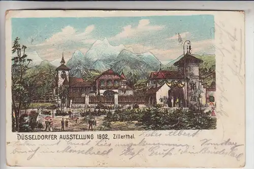 4000 DÜSSELDORF, EREIGNIS,  Ausstellung 1902, Zillertal