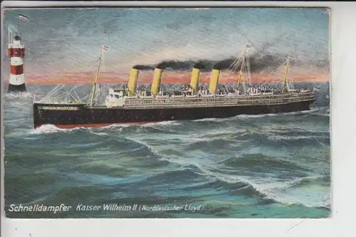 SCHIFFE - OZEAN, "Kaiser Wilhelm II" Norddeutscher Lloyd 1911