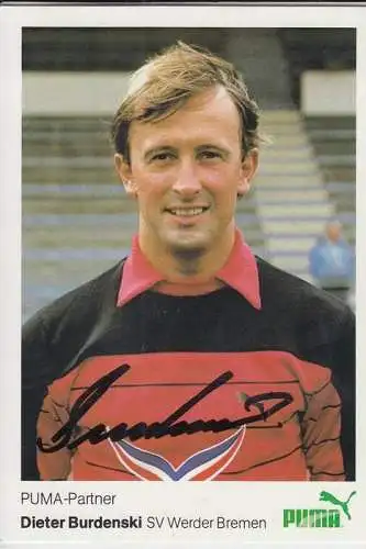 SPORT - FUSSBALL - FOOTBALL - WERDER BREMEN - DIETER BURDENSKI - Autogramm