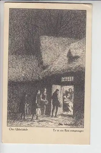 KÜNSTLER - ARTIST - OTTO UBBELOHDE, "Es ist ein Reis entsprungen" 1921