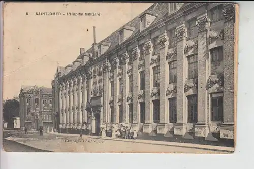 F 62500 SAINT OMER, L'Hopital Militaire - Carte Postale Lettre