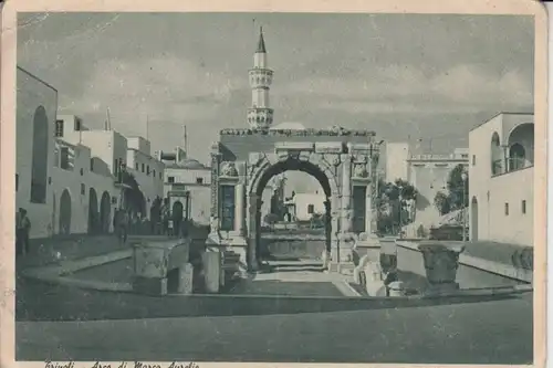 LAR - LIBYEN - TRIPOLI - Arco di Marco Aurelio 1942, written from a german in II.WW