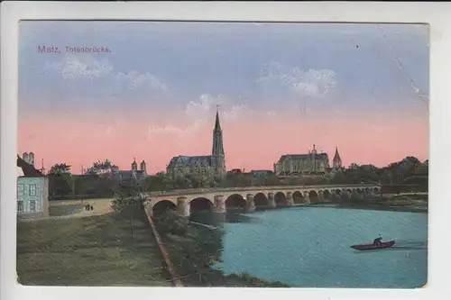 F 57000 METZ, Totenbrücke 1916, Deutsche Feldpost, Druckstelle