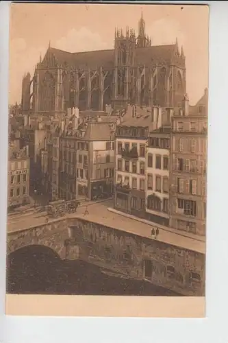 F 57000 METZ, Kathedrale & Felsenbrücke