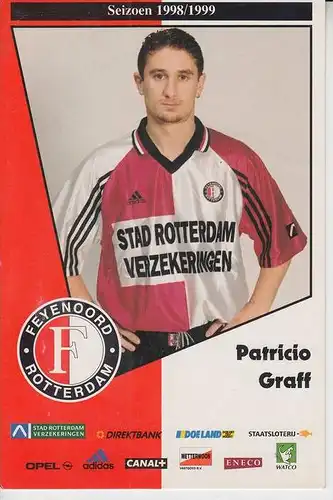 SPORT - FUSSBALL - FOOTBALL - Feyenoord Rotterdam / Patricio Graff 1998/99
