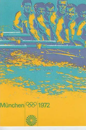 SPORT - RUDERN, Werbe-Karte Olympiade 1972 München