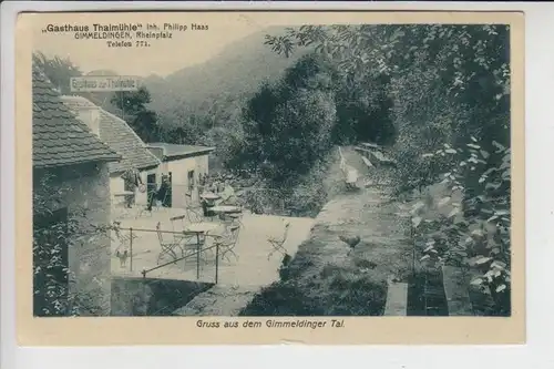 6730 NEUSTADT - GIMMELDINGEN, 1910, Gasthaus Thalmühle