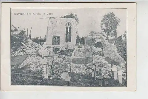 F 62580 VIMY, Trümmer der Kirche in Vimy, Militär 1.Weltkrieg, CPA