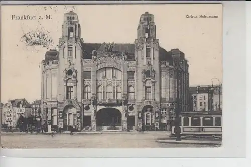 ZIRCUS - CIRCUS, Zircus Schumann - Frankfurt/Main 1911