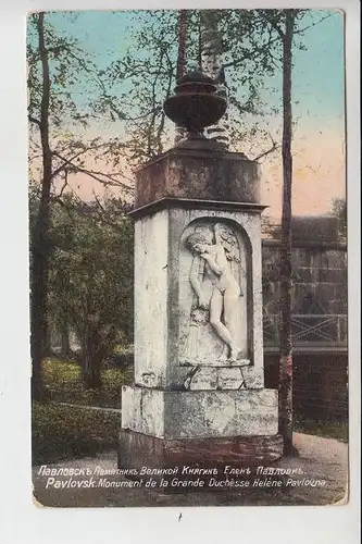 RU - RUSSLAND, PAVLOVSK, Monument de la Grande Duchesse Helene Pavlovne 1912
