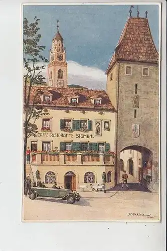 I 39012 MERAN, Caffe e Ristorante Sigmund, Piazza della Rena, signiert Strasser