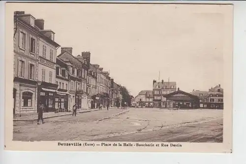 F 27210 BEUZEVILLE, Place de la Halle - Boucherie et Rue Destin