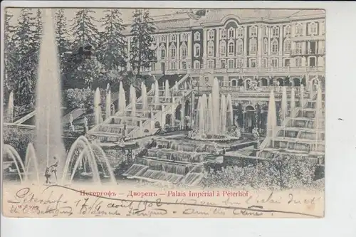 RU - RUSSLAND PETERHOF, Palais Imperial à Peterhof 1902