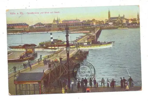 5000 KÖLN, Schiffsbrücke, Blick auf Deutz, Rhein - Binnenschiff, Frachtschiff, 1908