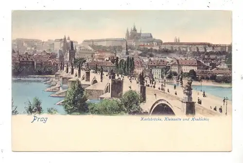 CZ 11000 PRAHA / PRAG, Karlsbrücke, Kleinseite und Hradschin, ca. 1905