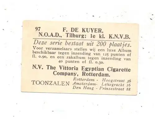 FUSSBALL - F. DE KUYER, N.O.A.D. Tilburg, Sammelbild