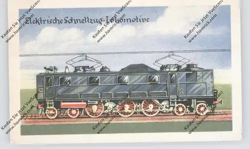 EISENBAHN - Elektrische Schnellzug-Lokomotive, Homann-Sammelbild